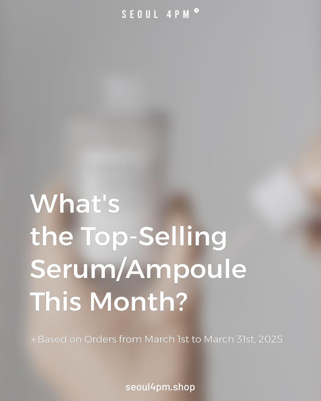 What's the Top-Selling Serum/Ampoule This Month?