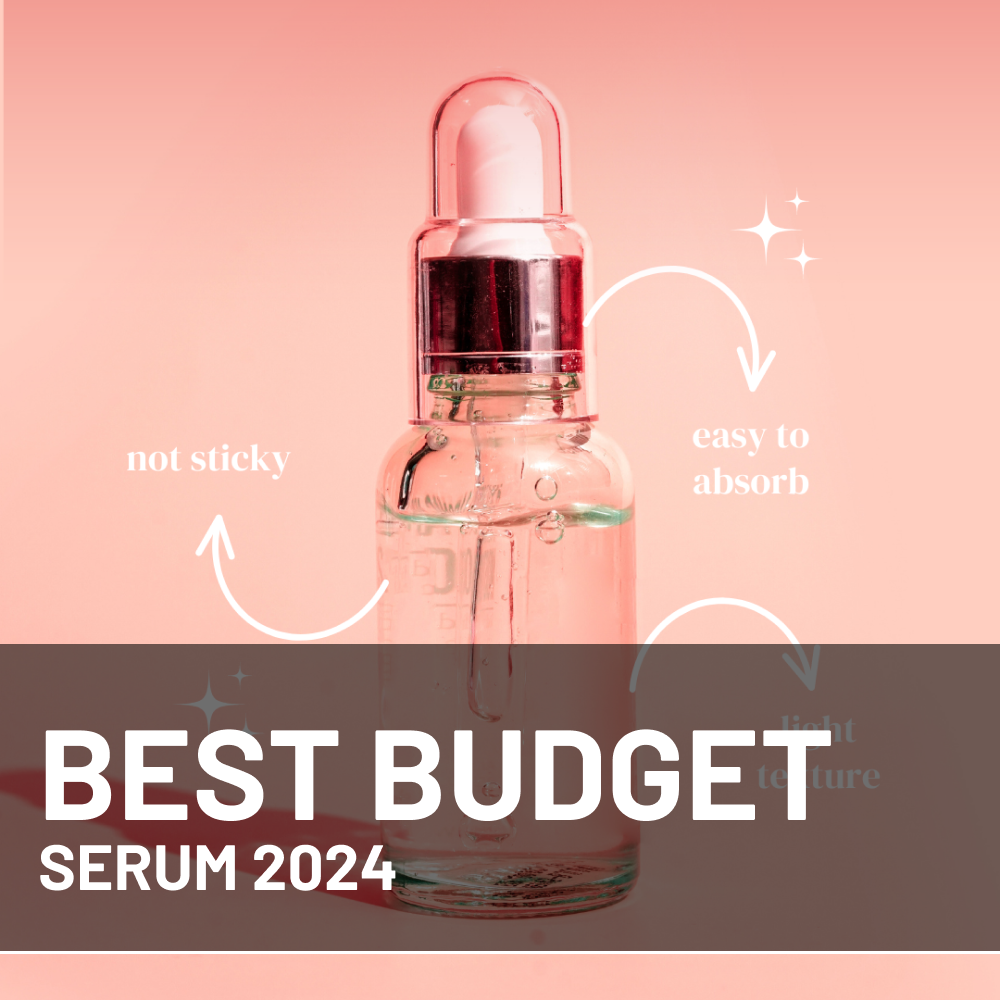 Best Overall Budget Serum 2024